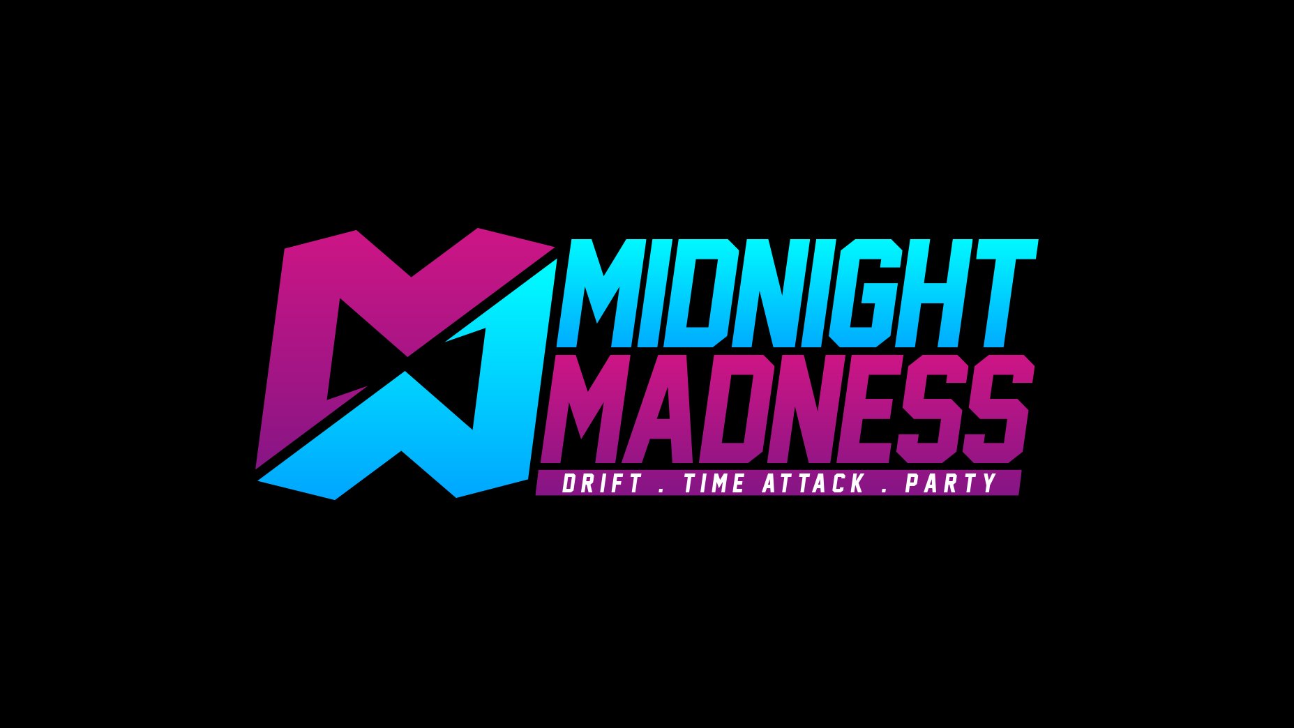 MIDNIGHT MADNESS